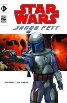 Jango Fett by Ron Marz and Tom Fowler and Dan Jackson Paperback