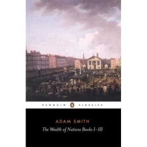 The Wealth of Nations: Books I-III by Adam Smith (Paperback, 1982)