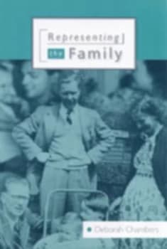 Representing the Family by Deborah Chambers Paperback