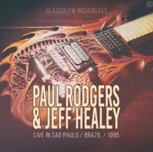 Live in Sao Paulo Brazil 1995 by Paul Rodgers & Jeff Healey CD Album