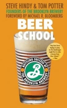 Beer School by Steve Hindy Book