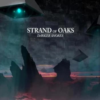 Strand of Oaks - Darker Shores Vinyl