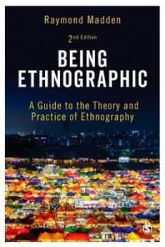 Being Ethnographic by Raymond Madden Book