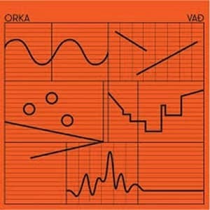 Orka - Vað Vinyl