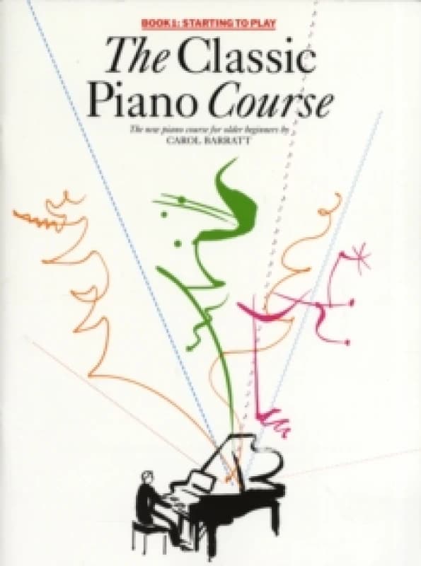 The Classic Piano Course by Carol Barratt Paperback