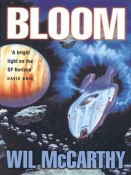 Bloom by Wil Mccarthy Hardback