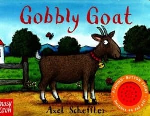 Gobbly Goat by Axel Scheffler Book