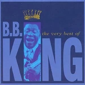 The Very Best Of BB King by B.B. King CD Album