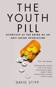 The youth pill by David Stipp