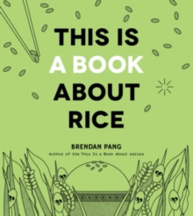 This Is a Book About Rice Hardback