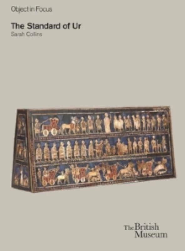 The Standard of Ur. Paperback. By Sarah Collins Books