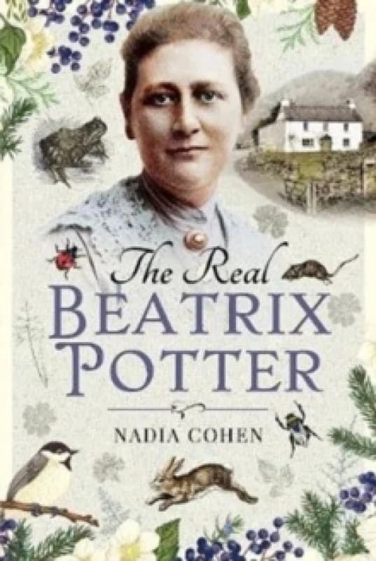 The Real Beatrix Potter Hardback