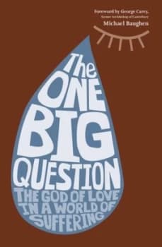 The One Big Question by Michael Baughen Book