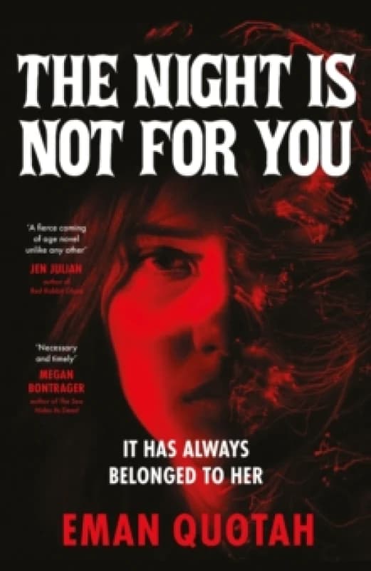 The Night Is Not for You. Hardback. By Eman Quotah Books