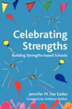 Celebrating Strengths by Jennifer M Fox Eades Paperback