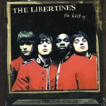 Libertines - Time For Heroes The Best Of The Libertines CD