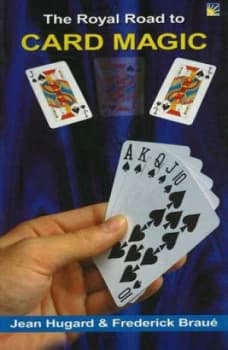 Royal Road to Card Magic by Jean Hugard Paperback
