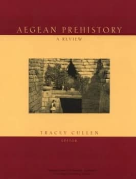 Aegean Prehistory by Tracey Cullen Paperback