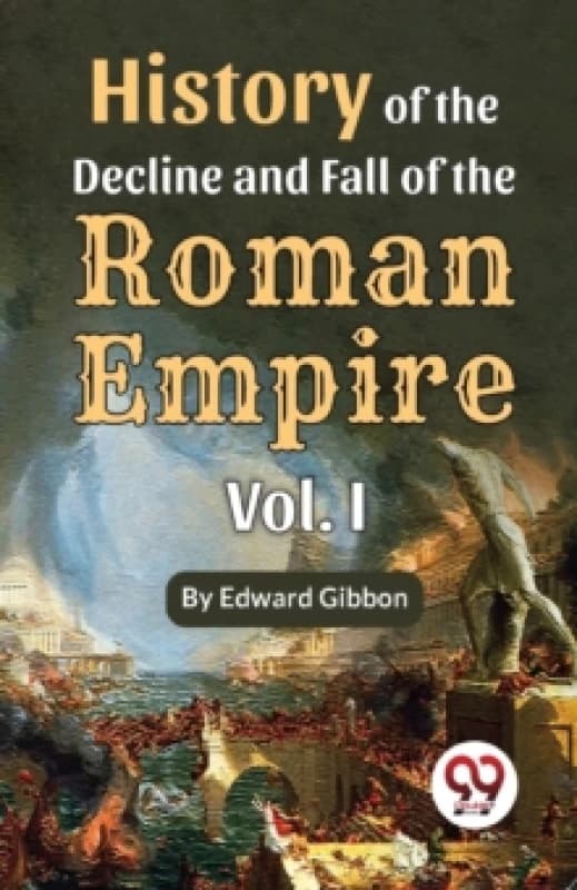 History of the Decline and Fall of the Roman Empire Paperback / softback