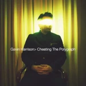 Cheating the Polygraph by Gavin Harrison CD Album