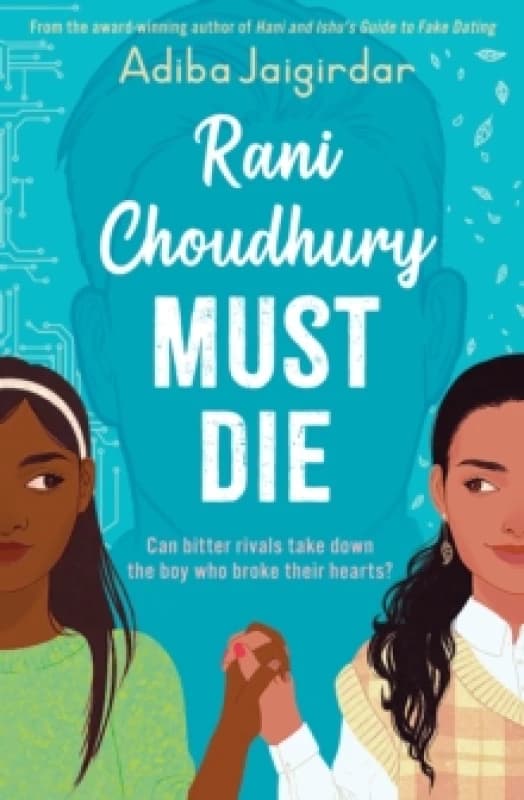 Rani Choudhury Must Die : A sapphic rivals-to-lovers romance Paperback / softback