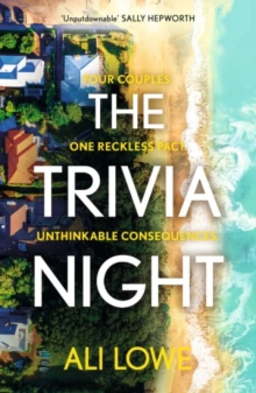 The Trivia Night : The insanely addictive must-read domestic 2024 thriller with a shocking twist Paperback / softback