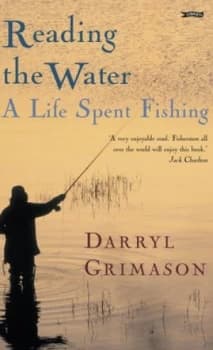 Reading the Water by Darryl Grimason Hardback
