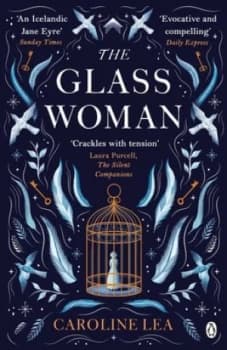 The glass woman by Caroline Lea