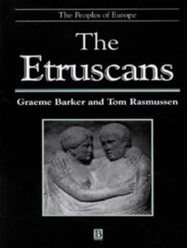 The Etruscans by Graeme Barker Hardback