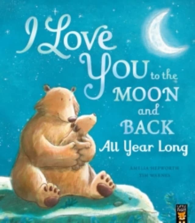 I Love You to the Moon and Back: All Year Long Paperback / softback