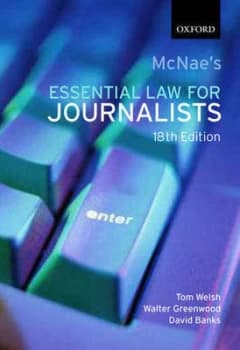 Mcnaes Essential Law for Journalists by Tom Welsh Paperback