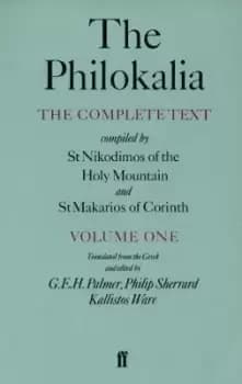 The Philokalia Vol 1 by G.E.H. Palmer