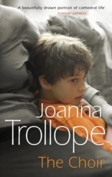 The Choir by Joanna Trollope Paperback