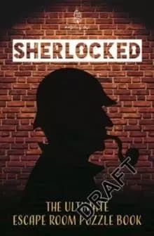 Sherlocked! The official escape room puzzle book