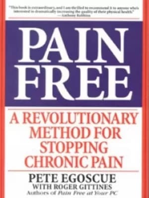 Pain free by Pete Egoscue