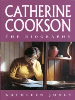 Catherine Cookson by Kathleen Jones Hardback