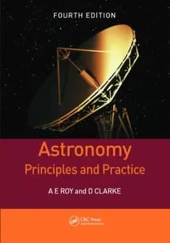 AstronomyPrinciples and Practice Fourth Edition (PBK)