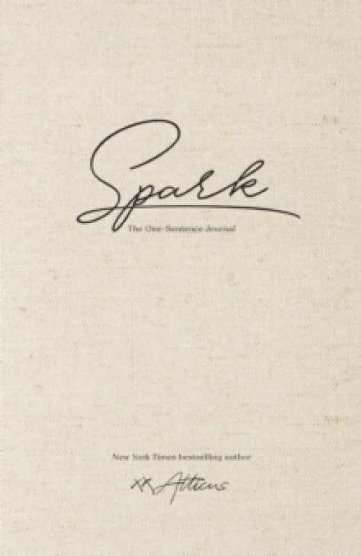 Spark : The One-Sentence Journal Hardback