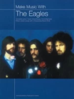 Make Music With The Eagles by Eagles
