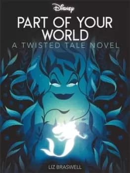 Part of your world - Liz Braswell - Paperback - Used