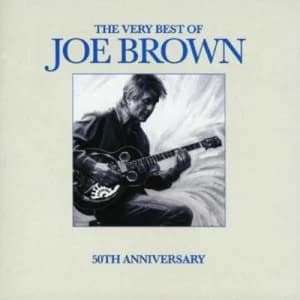 The Very Best of Joe Brown by Joe Brown CD Album