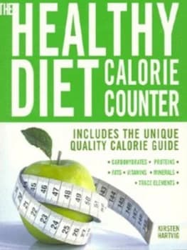 The Healthy Diet Calorie Counter by Kirsten Hartvig Paperback