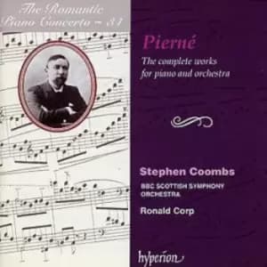 Complete Works for Piano and Orchestra The Corp by Gabriel Pierne CD Album