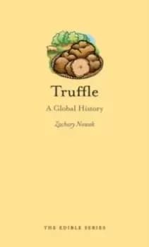 Truffle : A Global History