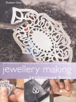 Jewellery Making Techniques Book by Elizabeth Olver Paperback