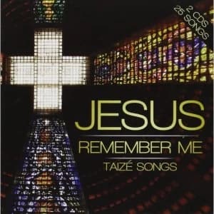 London Fox Taize Choir - Jesus Remember Me Taize Songs Music CD