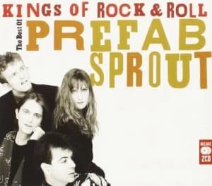 Kings of Rock N Roll The Best Of by Prefab Sprout CD Album