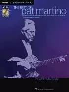 best of pat martino a step by step breakdown of the guitar styles and techn