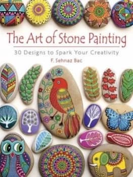 The art of stone painting by F. Sehnaz Bac