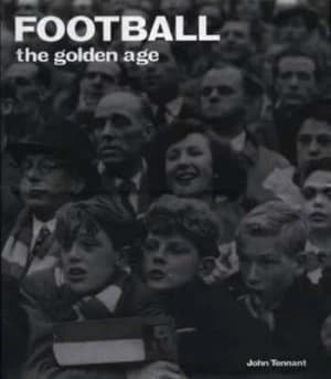 Football by John Tennant Hardback